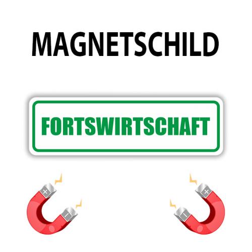 Magnetschild “FORSTWIRTSCHAFT“