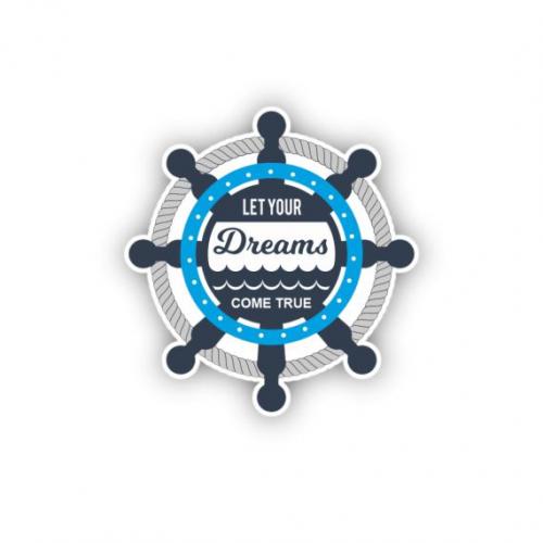 Premium Aufkleber Sticker - LET YOUR DREAMS