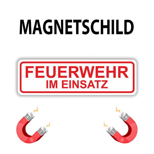 Magnetschild “FEUERWEHR IM EINSATZ“